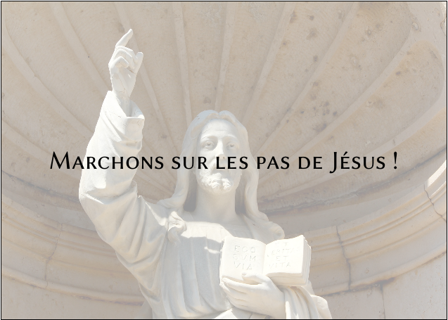 marchons_sur_les_pas_de_jesus